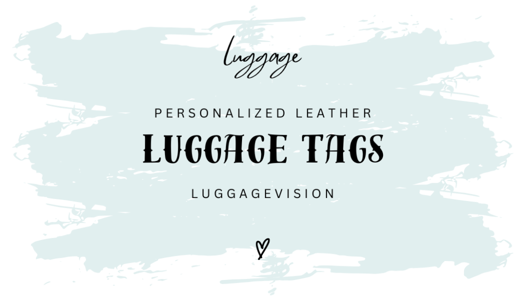 Personalized Leather Luggage Tags